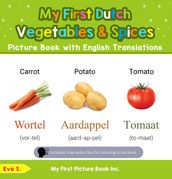 My First Dutch Vegetables & Spices Picture Book with English Translations