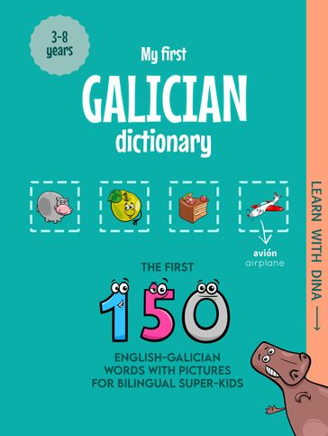 My First Galician Dictionary - Ioannis Zafeiropoulos
