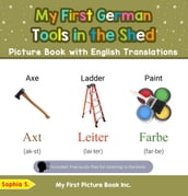My First German Tools in the Shed Picture Book with English Translations