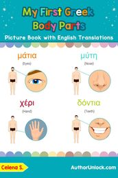 My First Greek Body Parts Picture Book with English Translations