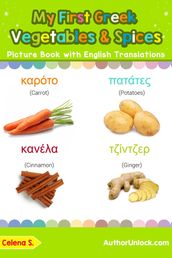 My First Greek Vegetables & Spices Picture Book with English Translations