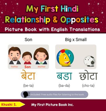 My First Hindi Relationships & Opposites Picture Book with English Translations - Khushi S