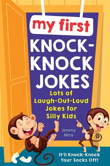 My First Knock-Knock Jokes - Jimmy Niro