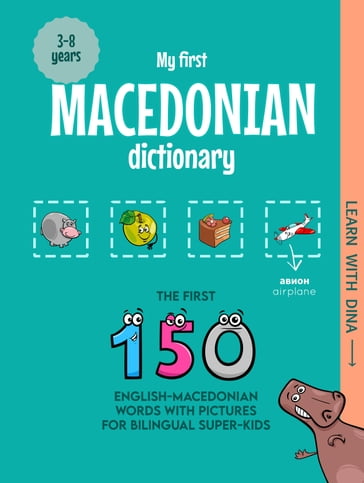 My First Macedonian Dictionary - Ioannis Zafeiropoulos