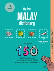 My First Malay Dictionary