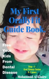 My First OrallyFit Guide Book.