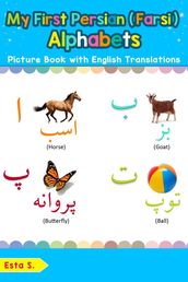 My First Persian (Farsi) Alphabets Picture Book with English Translations