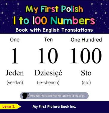 My First Polish 1 to 100 Numbers Book with English Translations - S. Lena