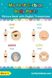 My First Serbian Body Parts Picture Book with English Translations