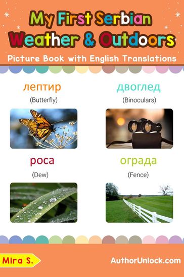 My First Serbian Weather & Outdoors Picture Book with English Translations - S. Mira