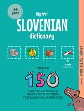 My First Slovenian Dictionary