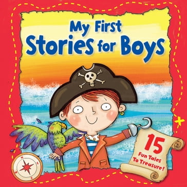 My First Stories for Boys - Igloo Books Ltd