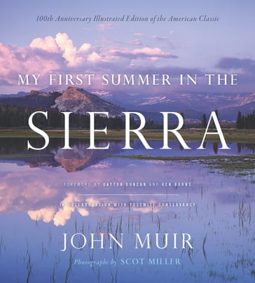 My First Summer In The Sierra - John Muir