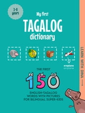 My First Tagalog Dictionary