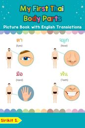 My First Thai Body Parts Picture Book with English Translations