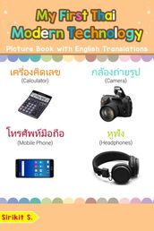 My First Thai Modern Technology Picture Book with English Translations