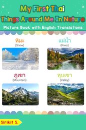 My First Thai Things Around Me in Nature Picture Book with English Translations