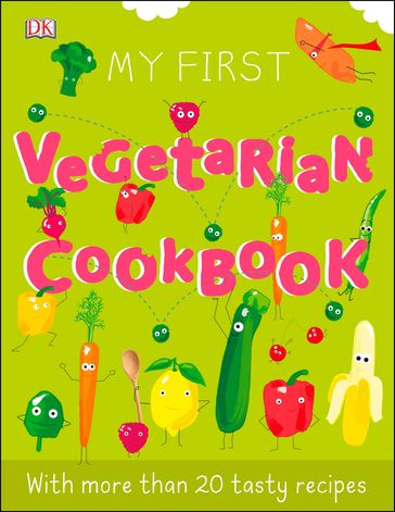 My First Vegetarian Cookbook - Dk