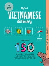 My First Vietnamese Dictionary