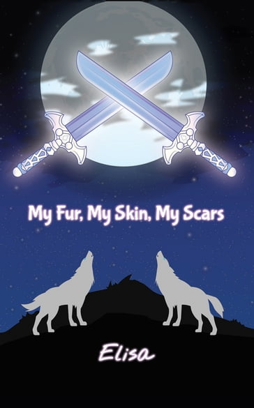 My Fur, My Skin, My Scars - Elisa