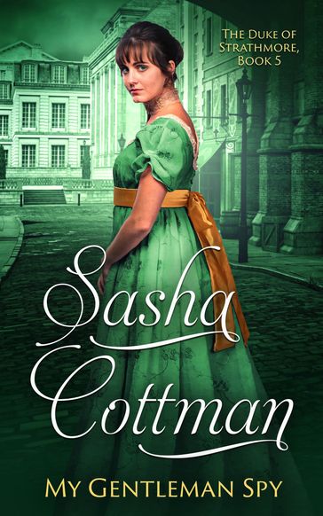 My Gentleman Spy - Sasha Cottman