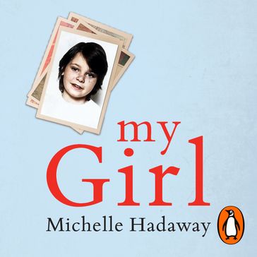 My Girl - Michelle Hadaway