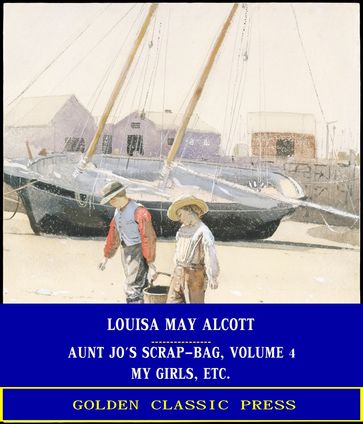 My Girls - Louisa May Alcott