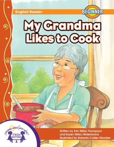 My Grandma Likes To Cook - Karen Mitzo Hilderbrand - KIM MITZO THOMPSON