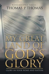 My Great Land of God S Glory