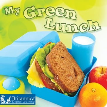 My Green Lunch - Colleen Hord