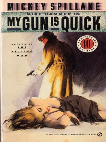 My Gun Is Quick - Mickey Spillane