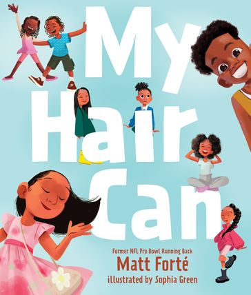 My Hair Can - Matt Forté