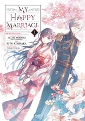 My Happy Marriage 01 (Manga)