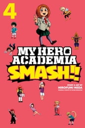 My Hero Academia: Smash!!, Vol. 4