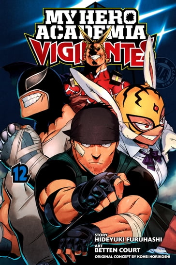 My Hero Academia: Vigilantes, Vol. 12 - Furuhashi Hideyuki