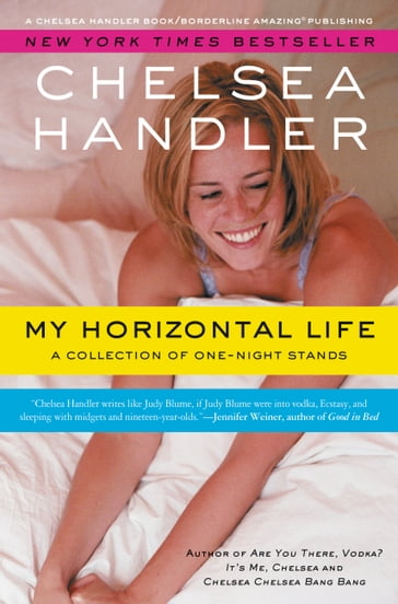 My Horizontal Life - Chelsea Handler