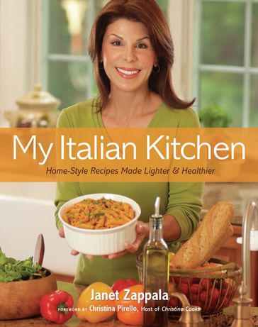 My Italian Kitchen - Janet Zappala