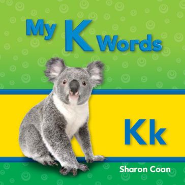 My K Words - Sharon Coan