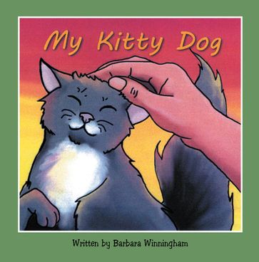 My Kitty Dog - Barbara Winningham