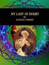 My Lady of Doubt