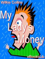 My Lady s Money