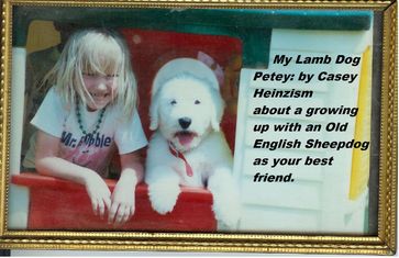 My Lamb Dog Petey - Casey Heinzism - Dana Ludeking