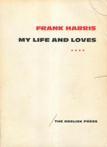 My Life And Loves, V1 - Frank Harris