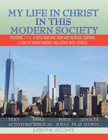 My Life in Christ in This Modern Society - Judelyne Leconte