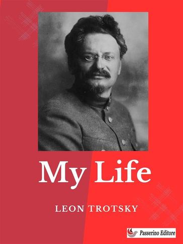 My Life - Leon Trotsky