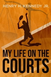 My Life on the Courts