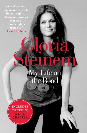 My Life on the Road - Gloria Steinem