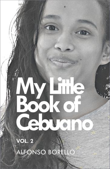 My Little Book of Cebuano Vol. 2 - Alfonso Borello