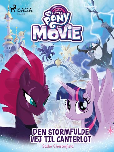 My Little Pony - Den stormfulde vej til Canterlot - Sadie Chesterfield