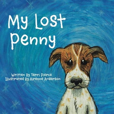 My Lost Penny - Terri Pierce